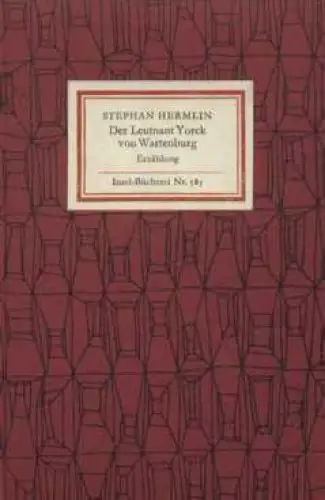 Insel-Bücherei 585, Der Leutnant Yorck von Wartenburg, Hermlin, Stephan. 1977