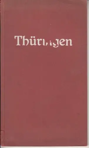 Buch: Thüringen - Hotel-Führer durch die Fremdenverkehrsplätze von Thüringen