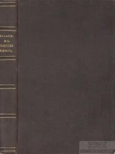 Buch: Romantische Wanderung durch die Sächsische Schweiz, Witzleben. Ca. 1840
