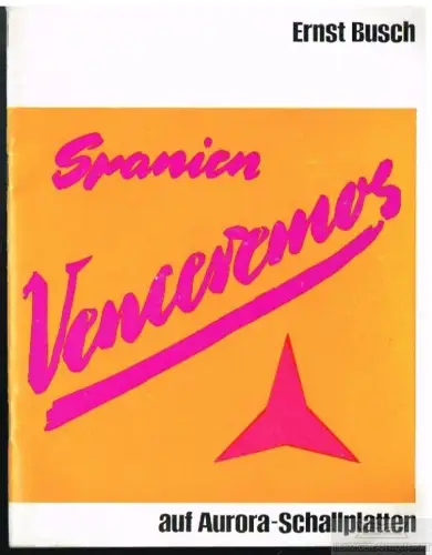 Spanien Venceremos, Fetting, Hugo. 1972, gebraucht, gut