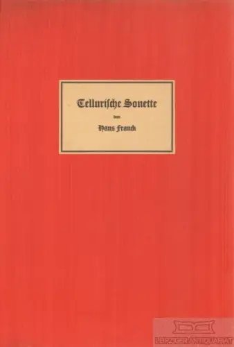 Buch: Tellurische Sonette, Franck, Hans. Ordentliche Veröffentlichungen, 1931