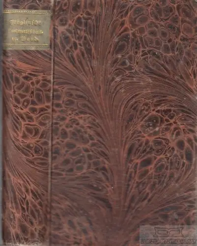 Buch: Möglinsche Annalen der Landwirthschaft, Thaer. 1825, August Rücker 194807
