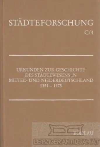 Buch: Urkunden zur Geschichte des Städtewesens in Mittel- und... Fahlbusch. 1992