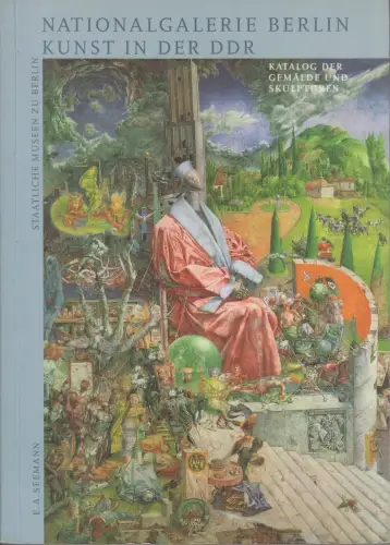 Buch: Nationalgalerie Berlin. Kunst in der DDR, Schuster, Klaus-Peter. 2003
