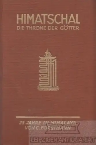 Buch: Himatschal, Forstmann, Carl. 1926, August Scherl Verlag, gebraucht, gut