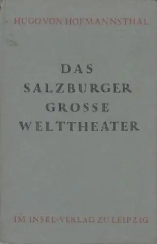 Buch: Das Salzburger Grosse Welttheater, Hofmannsthal, Hugo von. Ca. 1932