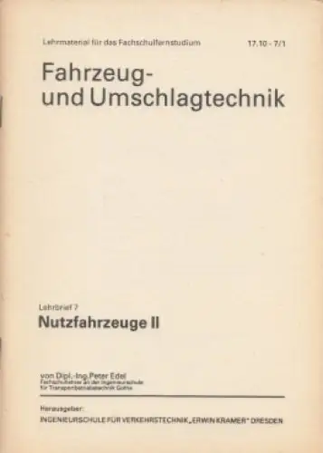 Buch: Fahrzeug- und Umschlagtechnik, Edel, Peter. 1974, ohne Verlagsangaben