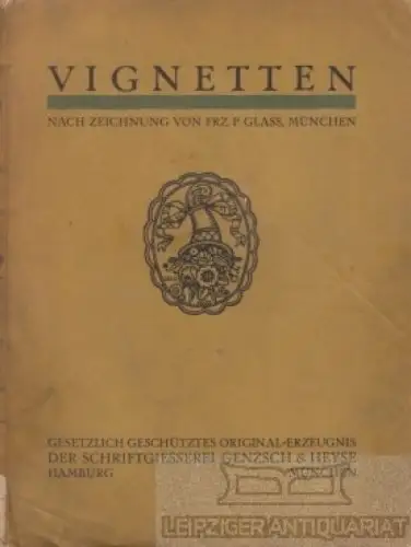 Buch: Vignetten nach Zeichnung von Frz. P. Glass, München, Glass, Frz. P