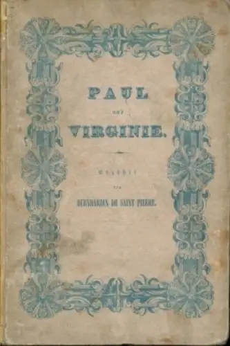 Buch: Paul und Virginie. Bernhardin de Saint Pierre, 1840, Baumgärtner