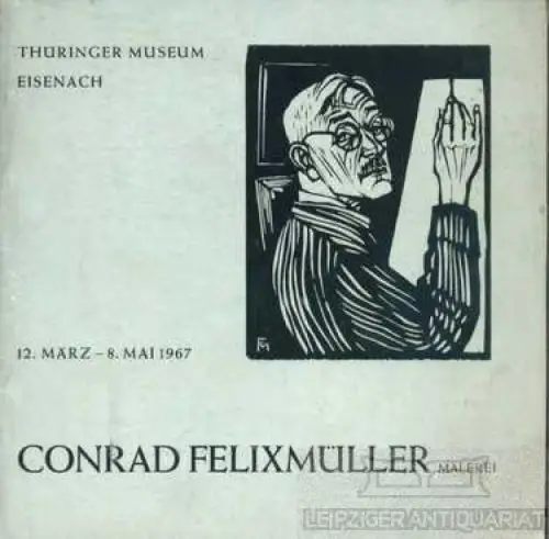 Buch: Conrad Felixmüller. Malerei, Scherf, Helmut. 1967, gebraucht, gut