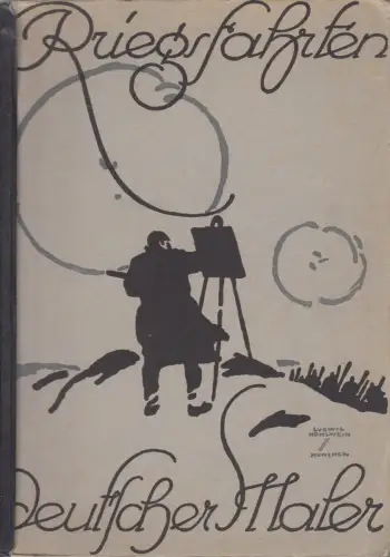 Buch: Kriegsfahrten deutscher Maler, Theodor Rocholl u.a., Velhagen & Klasing