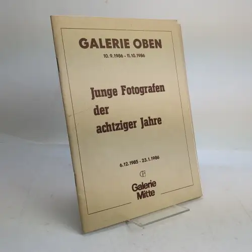 Broschur: Junge Fotografen der achtziger Jahre, Werner, Klaus (Redaktion), 1985