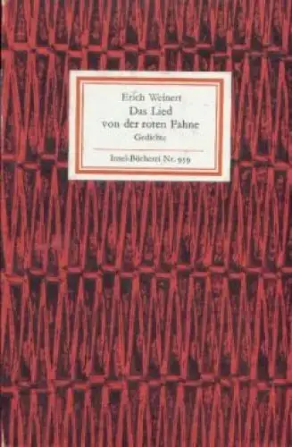 Insel-Bücherei 959, Das Lied von der roten Fahne, Weinert, Erich. 1976