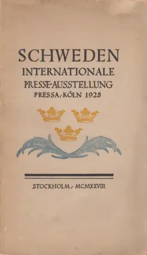 Buch: Schweden - Internationale Presse-Ausstellung Pressa, Köln 1928, Norstedt