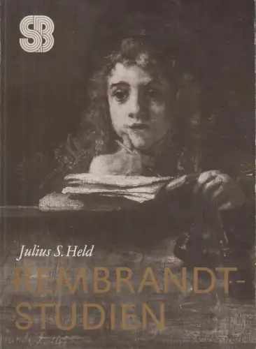 Buch: Rembrandt-Studien, Held, Julius S. SB, 1983, Seemann-Verlag