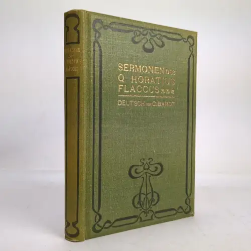 Buch: Die Sermonen des Q. Horatius Flaccus, Horaz, 1907, Weidmannsche Buchhandlg