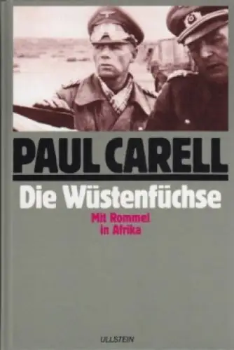 Buch: Die Wüstenfüchse, Carell, Paul. 1993, Ullstein Verlag, gebraucht, gut