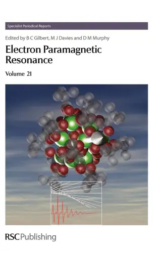 Buch: Electron Paramagnetic Resonance, Gilbert, B. C., 2008, Volume 21