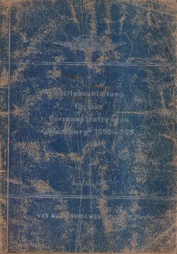 Buch: Betriebsanleitung Wartburg 1000 - 353, Automobilwerk Eisenach, 1966