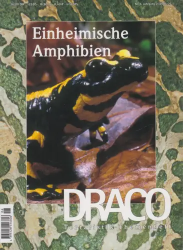 DRACO 6/2001: Einheimische Amphibien, Terraristik-Themenhefte, Natur und Tier