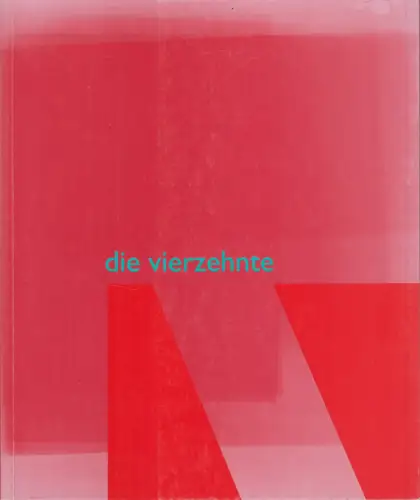 Buch: R.O.T. die vierzehnte. 2007, Leipziger Jahresausstellung, gebraucht, gut