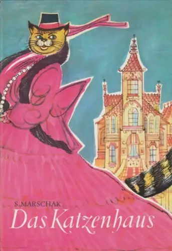 Buch: Das Katzenhaus, Marschak, Samuil. 1982, Der Kinderbuchverlag
