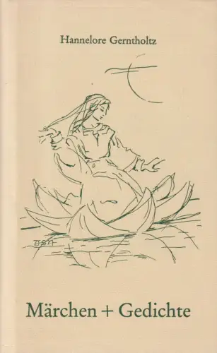 Buch: Märchen und Gedichte, Gerntholtz, Hannelore, 1982, gebraucht, sehr gut
