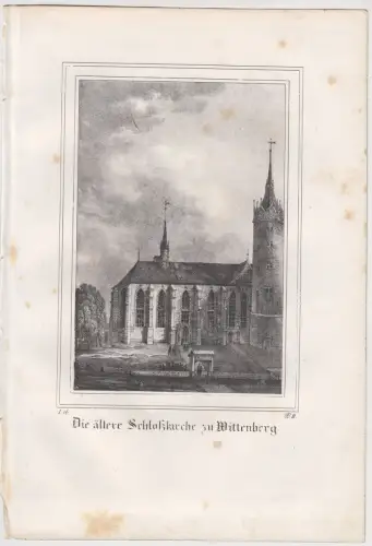 Lithografie: Die ältere Schlosskirche zu Wittenberg, Pietzsch, Grafik, um 1836