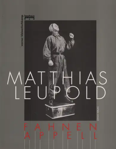 Buch: Matthias Leupold: Fahnenappell, Kleinerüschkamp, 1992, Jonas Verlag