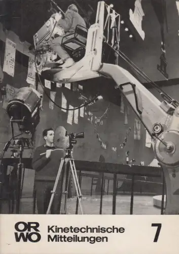 Heft: Kinetische Mitteilungen 7/67, ORWO, Filmfabrik Wolfen, gebraucht, gut