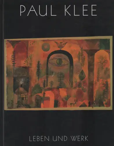 Ausstellungskatalog: Paul Klee, Glaesemer, Jürgen u.a., 2001, Hatje Cantz