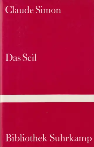 Buch: Das Seil, Simon, Claude, 1985, Suhrkamp, gebraucht, gut