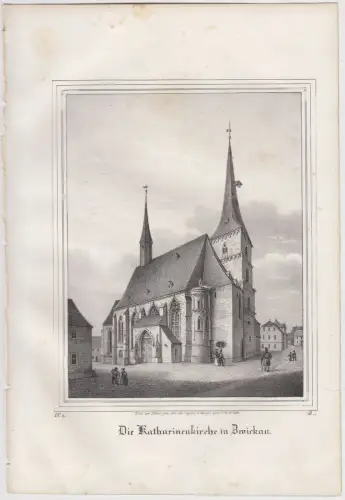 Lithografie: Die Katharinenkirche in Zwickau, um 1836, Eduard Pietzsch, Saxonia