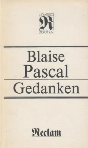 Buch: Gedanken. Pascal, Blaise, Reclams Universal-Bibliothek, 1987, RUB