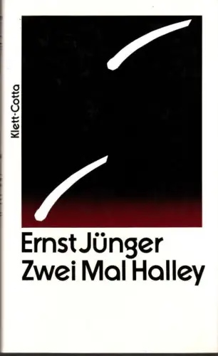 Buch: Zwei Mal Halley, Jünger, Ernst. 1987, Klett-Cotta, gebraucht, sehr gut