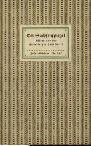 Insel-Bücherei 347, Der Sachsenspiegel, Künßberg, Eberhard Freiherrn von
