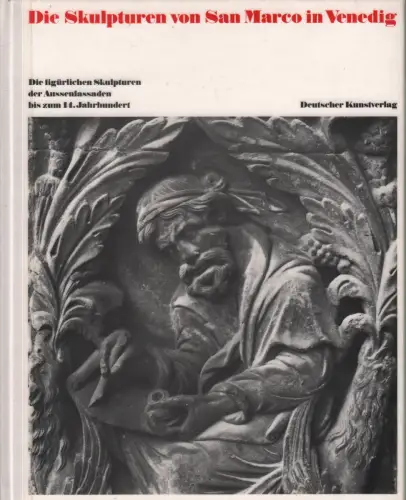 Buch: Die Skulpturen von San Marco in Venedig, Wolters, Wolfgang (Hrsg.), 1979