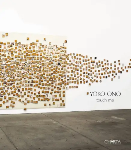 Buch: Touch Me, Ono, Yoko, 2008, Charta, gebraucht, sehr gut