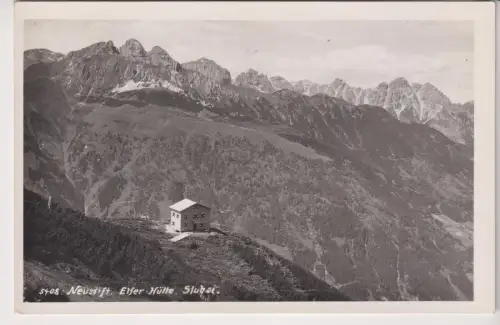 AK Neustift. Elfer-Hütte. Stubai, ca. 1938, Sepp Ritzer & Elis Braunhoft
