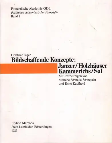 Buch: Bildschaffende Konzepte, Jäger, Gottfried, 1987, Edition Marzona,