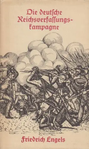 Buch: Die deutsche Reichsverfassungskampagne, Engels, Friedrich, 1969, Dietz