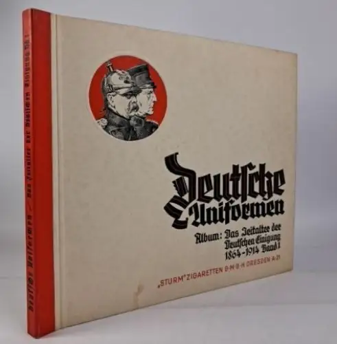Sammelbilderalbum: Deutsche Uniformen Album 1864-1914 Band 1, Sturm-Zigaretten