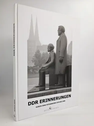 Buch: DDR Erinnerungen - Fotografien 1970 bis 1990, Ulrich Joho, 2012, signiert