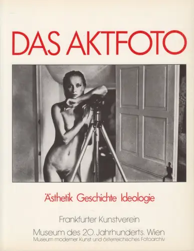 Buch: Das Aktfoto. Michael Köhler & Gisela Barche, 1985, Bucher Verlag