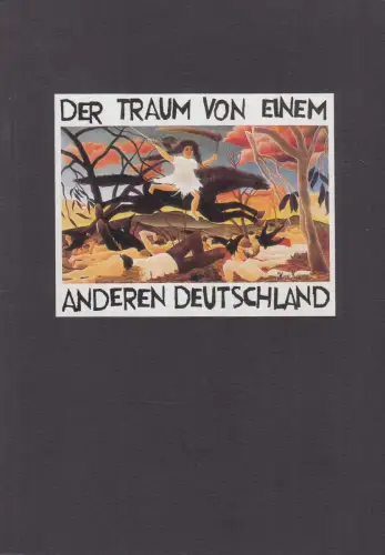 Buch: Der Traum von einem anderen Deutschland, 2002, Friedensbibliothek...
