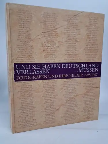 Buch: Und sie haben Deutschland verlassen... müssen, Honnef, Klaus, 1997, PROAG