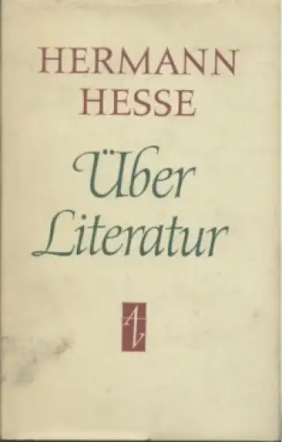 Buch: Über Literatur, Hesse, Hermann. 1978, Aufbau-Verlag, gebraucht, gut 23124
