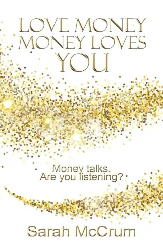 Buch: Love Money, Money Loves You, McCrum, Sarah, 2018, gebraucht, gut