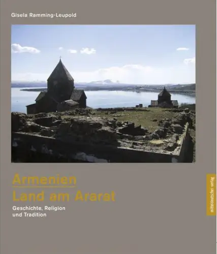 Buch: Armenien - Land am Ararat, Ramming-Leupold, Gisela, 2013, mdv, sehr gut