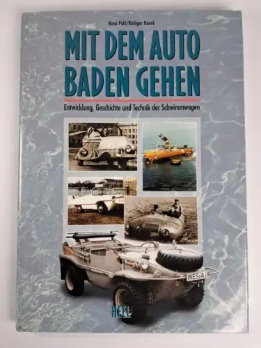 Buch: Mit dem Auto baden gehen, Die Geschichte der Schwimmwagen, 1998, Heel
